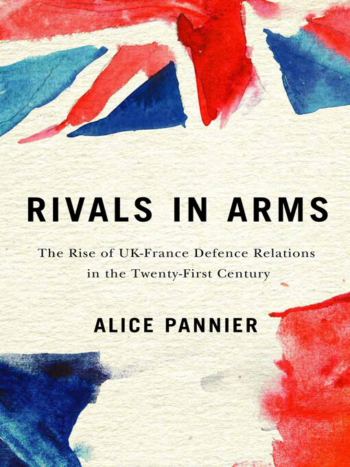 Title details for Rivals in Arms by Alice Pannier - Available
